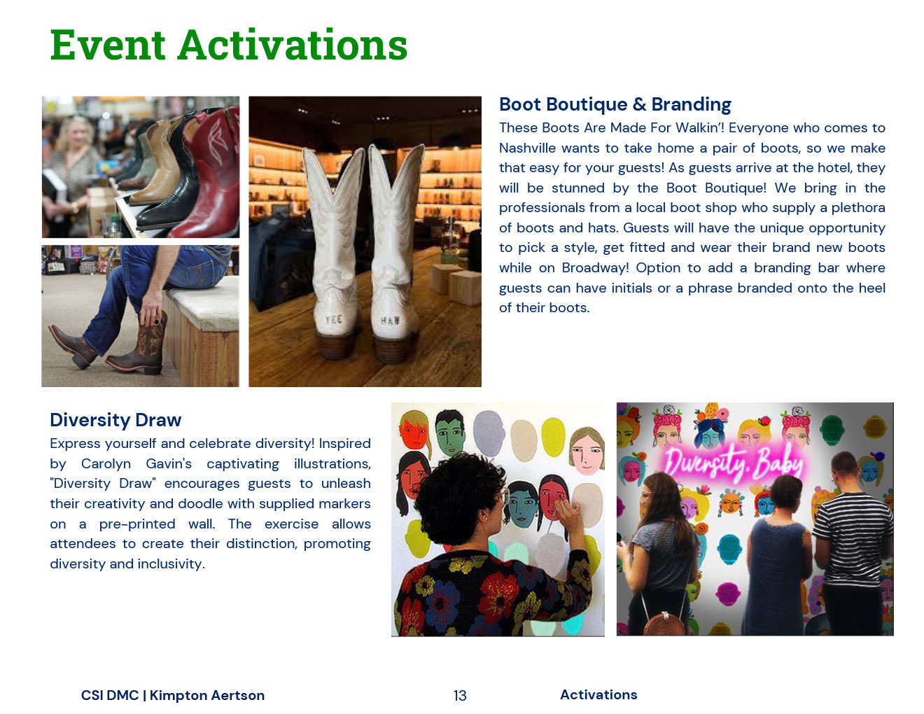 Boot Boutique & Branding and Diversity Draw activation details