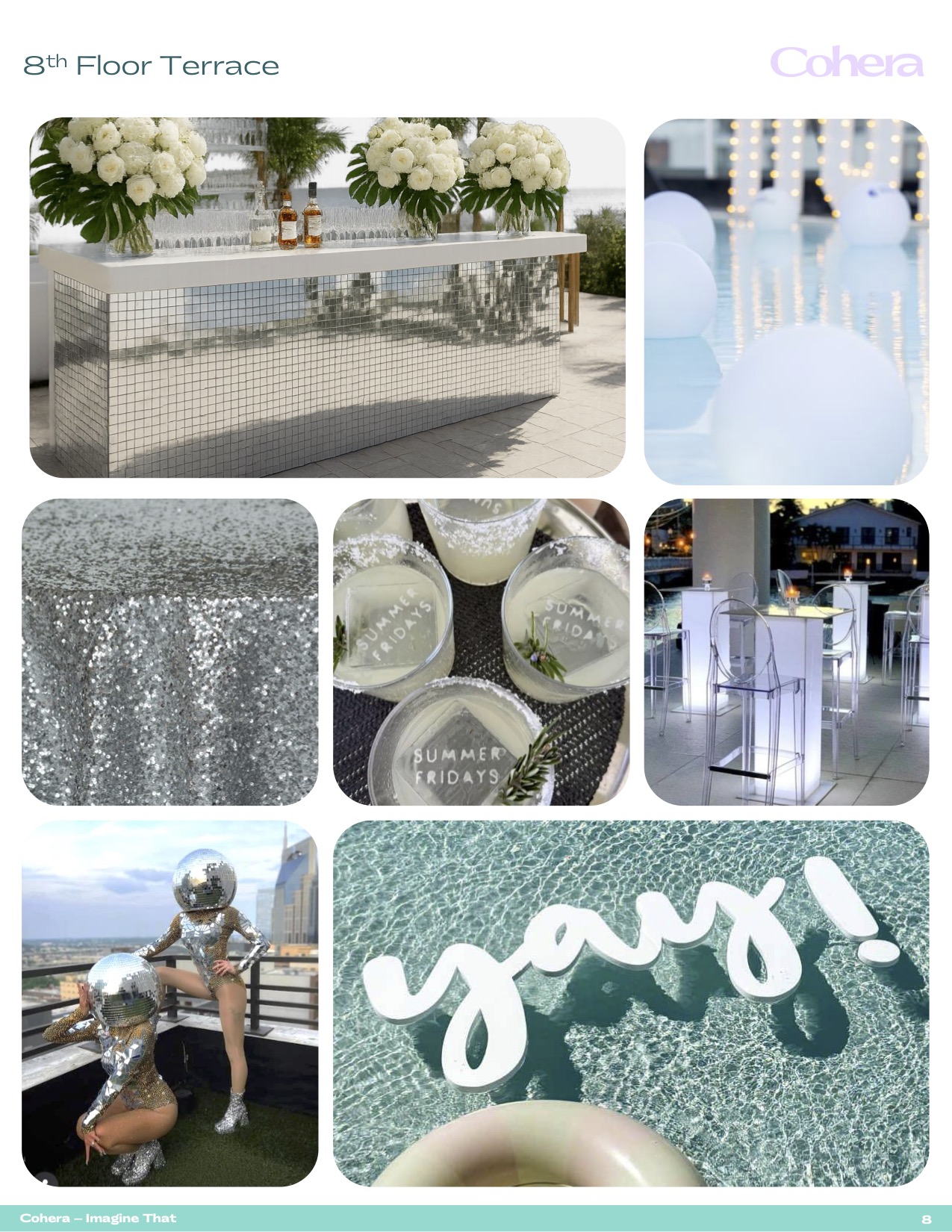 8th Floor Terrace inspiration board featuring poolside bar, glowing décor, cocktails, silver performers, and terrace details.